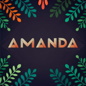 Qual o significado do nome Amanda