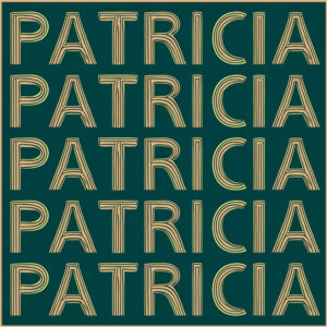 Qual o significado do nome Patrícia